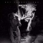 Fetty Wap - Lucky No. 7