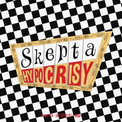 Skepta – HYPOCRISY
